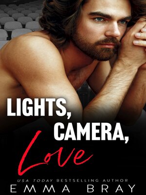 cover image of Lights, Camera, Love